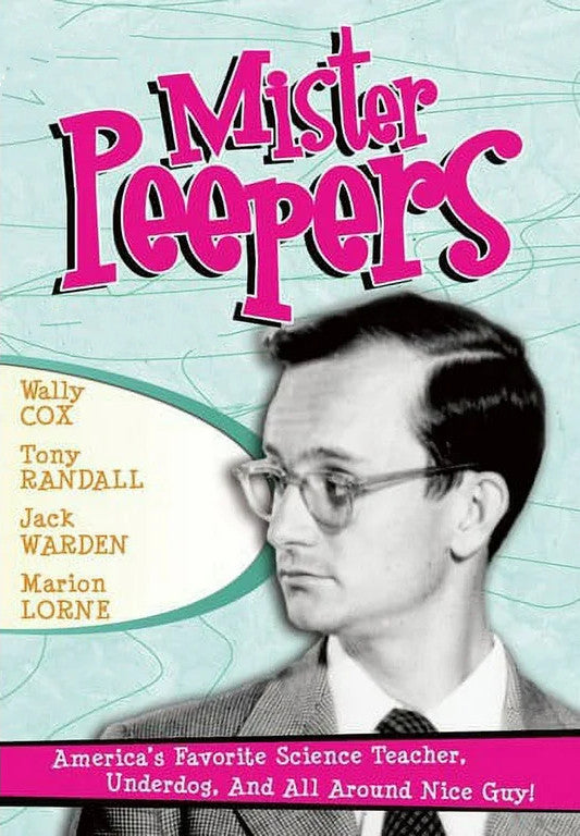MISTER PEEPERS - THE COLLECTION (1952-1955) VERY RARE!!! HARD TO FIND!!! Wally Cox, Tony Randall, Marion Lornem Jack Warden, Nancy Remington, Ruth McDevitt, Georgann Johnson, Sylvia Field, Ernest Truex