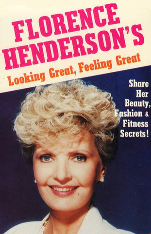 FLORENCE HENDERSON'S LOOKING GREAT FEELING GREAT (1990) VERY RARE!!! Florence Henderson