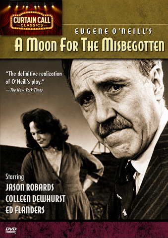 MOON FOR THE MISBEGOTTEN, A (PBS 5/27/75) RARE!!! HARD TO FIND!!! Jason Robards, Colleen Dewhurst, Ed Flanders