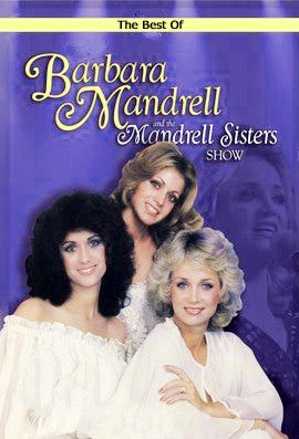 BEST OF BARBARA MANDRELL & THE MANDRELL SISTERS, THE (NBC 1980-1982) RARE!!! HARD TO FIND!!! Barbara Mandrell, Louise Mandrell, Irlene Mandrell, Dolly Parton, Kenny Rogers, John Schneider, Glenn Campbell, Alabama, Johnny Cash, Ray Charles, Bob Hope