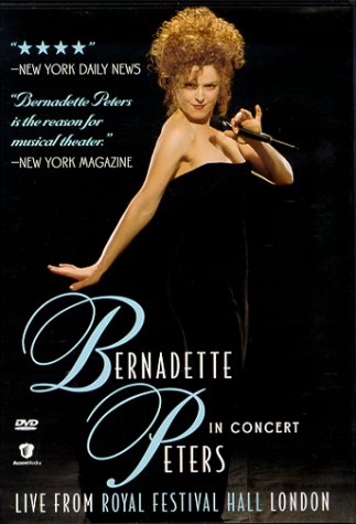 BERNADETTE PETERS IN CONCERT (PBS 1998) HARD TO FIND!!! Bernadette Peters