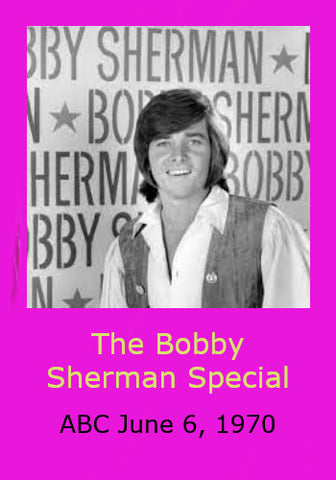 BOBBY SHERMAN SPECIAL, THE (ABC 6/4/70) VERY RARE!!! Bobby Sherman, The Fifth Dimension, Rip Taylor