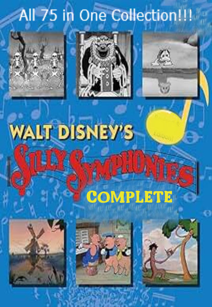 DISNEY'S SILLY SYMPHONIES: THE COMPLETE COLLECTION (1929-1939