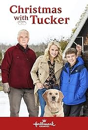 CHRISTMAS WITH TUCKER (HALLMARK 11/25/13) James Brolin, Josie Bissett, Gage Munroe, Barbara Gordon, Ron Lea, Derek McGrath, John Tench, Helen Colliander, Meghan Duffy