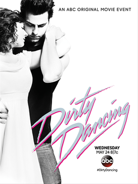 DIRTY DANCING (ABC 5/24/17) Abigail Breslin, Colt Prattes, Sarah Hyland, Debra Messing, Katey Sagal, Bruce Greenwood, Billy Dee Williams, Tony Roberts, Nicole Scherzinger, Trevor Einhorn