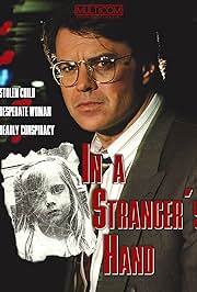 IN A STRANGER'S HAND (NBC 9/29/91) RARE!!! HARD TO FIND!!! Robert Urich, Megan Gallagher, Alan Rosenberg, Brett Cullen, Dakin Matthews