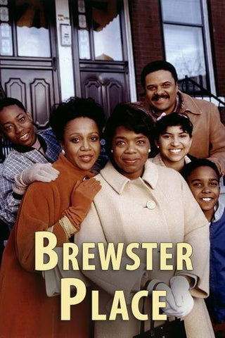 WOMAN OF BREWSTER PLACE, THE & BREWSTER PLACE - THE COMPLETE SERIES (ABC 1989/1990) Oprah Winfrey, Cicely Tyson, Lynn Whitfield, Jackee, Robin Givens, Olivia Cole, Brenda Pressley, Moses Gunn, Paula Kelly, Paul Whitfield