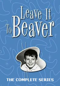 LEAVE IT TO BEAVER - THE COMPLETE SEIES (CBS & ABC 1957-63) Jerry Mathers, Tony Dow, Barbara Billingsley, Hugh Beaumont, Ken Osmond