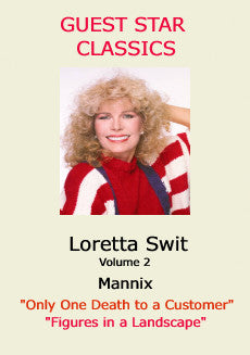GUEST STAR CLASSICS: LORETTA SWIT – VOLUME 2: MANNIX (1970) Loretta Swit, Mike Connors