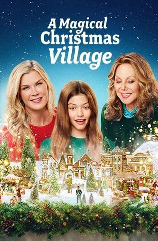 MAGICAL CHRISTMAS VILLAGE, A (HALLMARK 11/4/22) Alison Sweeney, Luke Macfarlane, Marlo Thomas, Maesa Nicholson, Maria Meadows, Alaysia Jackson, Lennox Leacock, Trae Maridadi, Ryan Mah