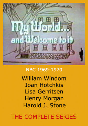 MY WORLD...AND WELCOME TO IT - THE COMPLETE SERIES (NBC 1969-70) William Windom, Joan Hotchkis, Lisa Gerritsen, Henry Morgan, Harold J. Stone
