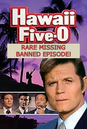 HAWAII FIVE-O: THE LOST EPISODE – 