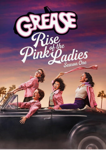 GREASE: RISE OF THE PINK LADIES - THE COMPLETE SERIES + BONUS (PARAMOUNT + 2023) Marisa Davila, Cheyenne Isabel Wells, Ari Notartomaso, Tricia Fukuhara, Shanel Bailey, Johnathan Nieves, Nicholas McDonough, Maximo Salas