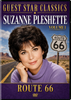 SUZANNE PLESHETTE – VOLUME 1: ROUTE 66 (CBS 1960-1961) Suzanne Pleshette, Martin Milner, George Maharis, Harry Townes, John Larch, Gene Evans, Claude Akins, Warren Stevens, Hal Smith, Tom Reefe
