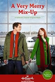 VERY MERRY MIX UP, A (HALLMARK 11/10/13) Alicia Witt, Mark Wiebe, Scott Gibson, Susan Hogan, Lawrence Dane, Mimi Kuzyk, Richard Fitzpatrick, Judah Katz