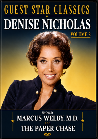 DENISE NICHOLAS: VOLUME 2 - MARCUS WELBY, M.D. / THE PAPER CHASE