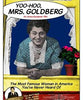 YOO-HO0, MRS. GOLDBERG (2009) Gertrude Berg, Philip Loeb, Ed Asner, Ruth Bader Ginsburg, Gary David Goldberg, Norman Lear, Andrea Roane, Susan Stamberg