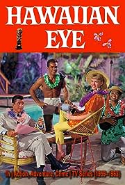 HAWAIIAN EYE – THE COMPLETE SERIES (ABC 1959-63) HARD TO FIND!!! Anthony Eisley, Robert Conrad, Connie Stevens, Grant Williams, Poncie Ponce, Troy Donahue, Douglas Mossman