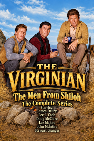 VIRGINIAN, THE/THE MEN FROM SHILOH – THE COMPLETE SERIES (NBC 1962-1971) RETAIL QUALITY!!! James Drury, Lee J. Cobb, Doug McClure, Lee Majors, John McIntire, Stewart Granger, Gary Clark, Jeanette Nolan, David Hartman, Roberta Shore, Randy Boone, Don Quine