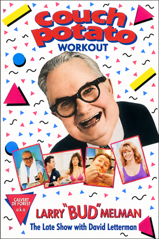 COUCH POTATO WORKOUT WITH LARRY “BUD” MELMAN (MCA 1988) VERY RARE!!! Calvert DeForest a.k.a. Larry Bud Melman, Kathleen O’Connor-Hayden, Rhonda Jensen, Chuck Montgomery, Bart Sumner, Maureen Sadusk, Robert Kiernan, Dee Archuleta, John Ridge