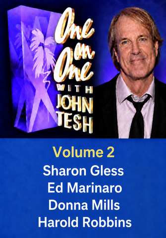 ONE ON ONE WITH JOHN TESH - VOLUME 2 (1991-92 NBC Daytime) Sharon Gless, Ed Marinaro, Donna Mills, Harold Robbins