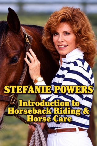 INTRODUCTION TO HORSEBACK RIDING AND HORSE CARE WITH STEFANIE POWERS (1989) VERY RARE! Stefanie Powers