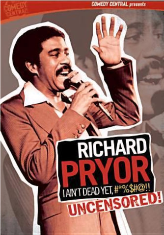 RICHARD PRYOR: I AIN’T DEAD YET #*%x$#a@!! UNCENSORED (COMEDY CENTRAL 11/30/03) HARD TO FIND!!! Richard Pryor, Dave Chappelle, Jamie Fox, Whoopi Goldberg, D.L. Hughley, George Lopez