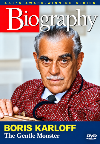 A&E BIOGRAPHY: BORIS KARLOFF - THE GENTLE MONSTER (A&E 10/23/95) RARE!!! OUT OF PRINT!!! HARD TO FIND!!! Boris Karloff, Carol Burnett, Roddy McDowall, Anna Lee, Peter Bogdanovich, Robert Wise, Forrest J. Ackerman, Sara Karloff, Bela Lugosi Jr.