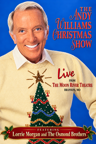 ANDY WILLIAMS CHRISTMAS SHOW LIVE FROM THE MOON RIVER THEATRE BRANSON MO (PBS 1993) Andy Williams, Lorrie Morgan, The Osmond Brothers