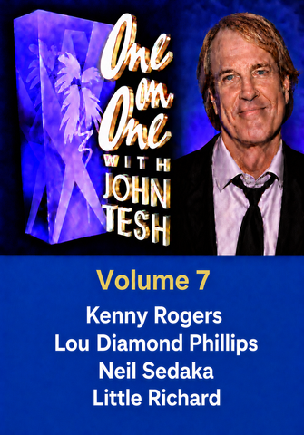 ONE ON ONE WITH JOHN TESH - VOLUME 7 (1991-92 NBC Daytime) Kenny Rogers, Lou Diamond Phillips, Neil Sedaka, Little Richard