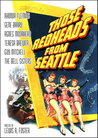 THOSE REDHEADS FROM SEATTLE (MP 1953) Rhonda Fleming, Gene Barry, Agnes Moorehead, Teresa Brewer, Guy Mitchell, The Bell Sisters