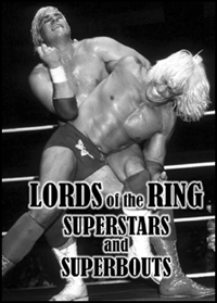 LORDS OF THE RING – SUPERSTARS AND SUPERBOUTS