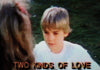 TWO KINDS OF LOVE (CBS-TVM) - Rewatch Classic TV - 1
