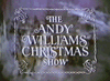 THE ANDY WILLIAMS 1969 CHRISTMAS SHOW (NBC 12/20/69)