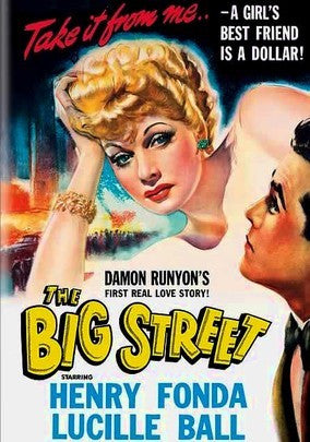 THE BIG STREET – Lucille Ball/Henry Fonda (1942)