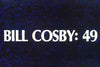 BILL COSBY: 49 (1987) - Rewatch Classic TV - 1