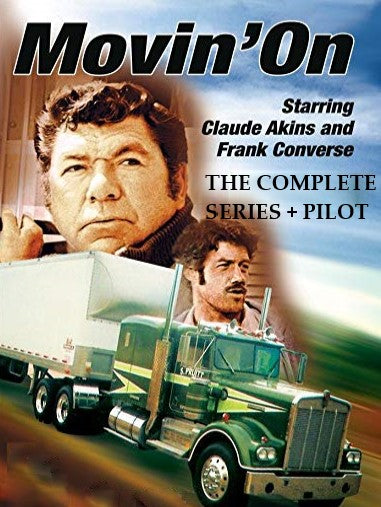 MOVIN' ON - THE COMPLETE SERIES + PILOT MOVIE (NBC 1974-76) Claude Akins, Frank Converse