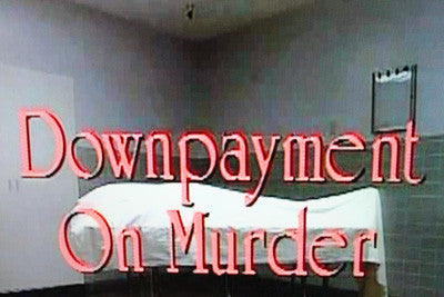 DOWNPAYMENT ON MURDER (NBC-TVM 12/6/87) (NEW!!!) - Rewatch Classic TV - 1