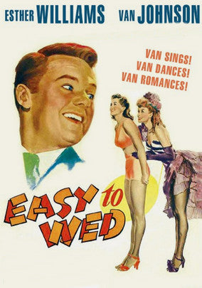 EASY TO WED – Esther Williams/Lucille Ball (1946)