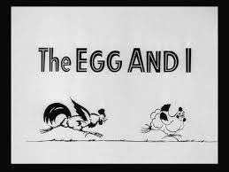 EGG AND I, THE (1947) - Rewatch Classic TV - 2