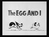EGG AND I, THE (1947) - Rewatch Classic TV - 2