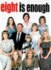 EIGHT IS ENOUGH (ABC 1977-1981) - THE COMPLETE SERIES + 2 REUNION MOVIES - Dick Van Patten, Betty Buckley, Grant Goodeve, Adam Rich, Connie Needham, Laurie Walters, Susan Richardson, Lani O'Grady, Willie Aames, Dianne Kay, Ralph Macchio EXCELLENT QUALITY!