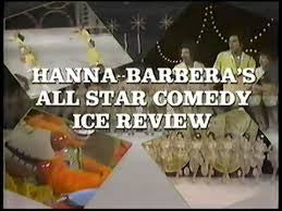 HANNA-BARBERA'S ALL-STAR COMEDY ICE REVUE (CBS 1/13/78) RARE!!!