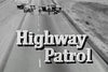 HIGHWAY PATROL - THE COMPLETE SERIES (1955-59) Broderick Crawford