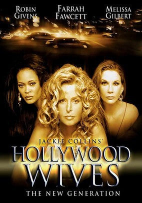 HOLLYWOOD WIVES: THE NEW GENERATION (2003)