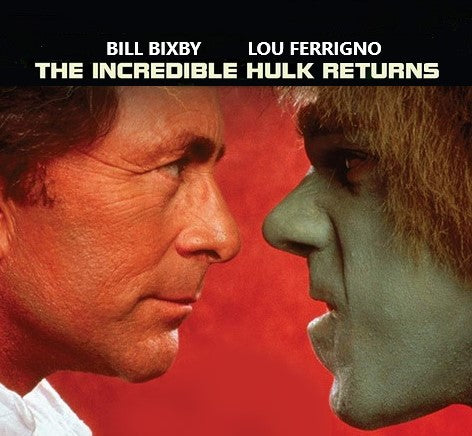 INCREDIBLE HULK RETURNS, THE (1998 CBS-TVM - Bill Bixby/Lou Ferrigno)