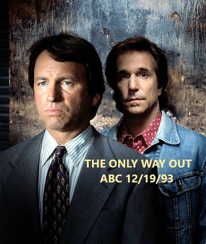 ONLY WAY OUT, THE (ABC TV Movie 12/19/93)