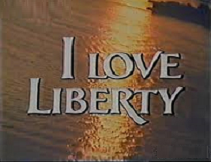 I LOVE LIBERTY (ABC 3/21/82) - Rewatch Classic TV - 1