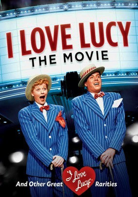I LOVE LUCY: THE MOVIE – Lucille Ball/Desi Arnaz (1952)