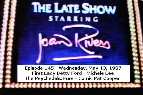 LATE SHOW STARRING JOAN RIVERS - EPISODE 145 (FOX 5/13/87) - Rewatch Classic TV - 1
